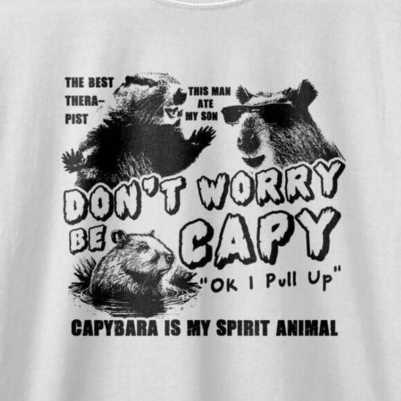 Capybara Dont Worry Be Capy Funny Animal Lover American Graphic Gift T-Shirt 170 - Picture 2 of 5